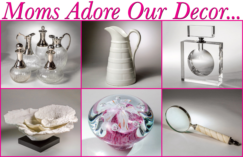 Moms Adore Our Decor...