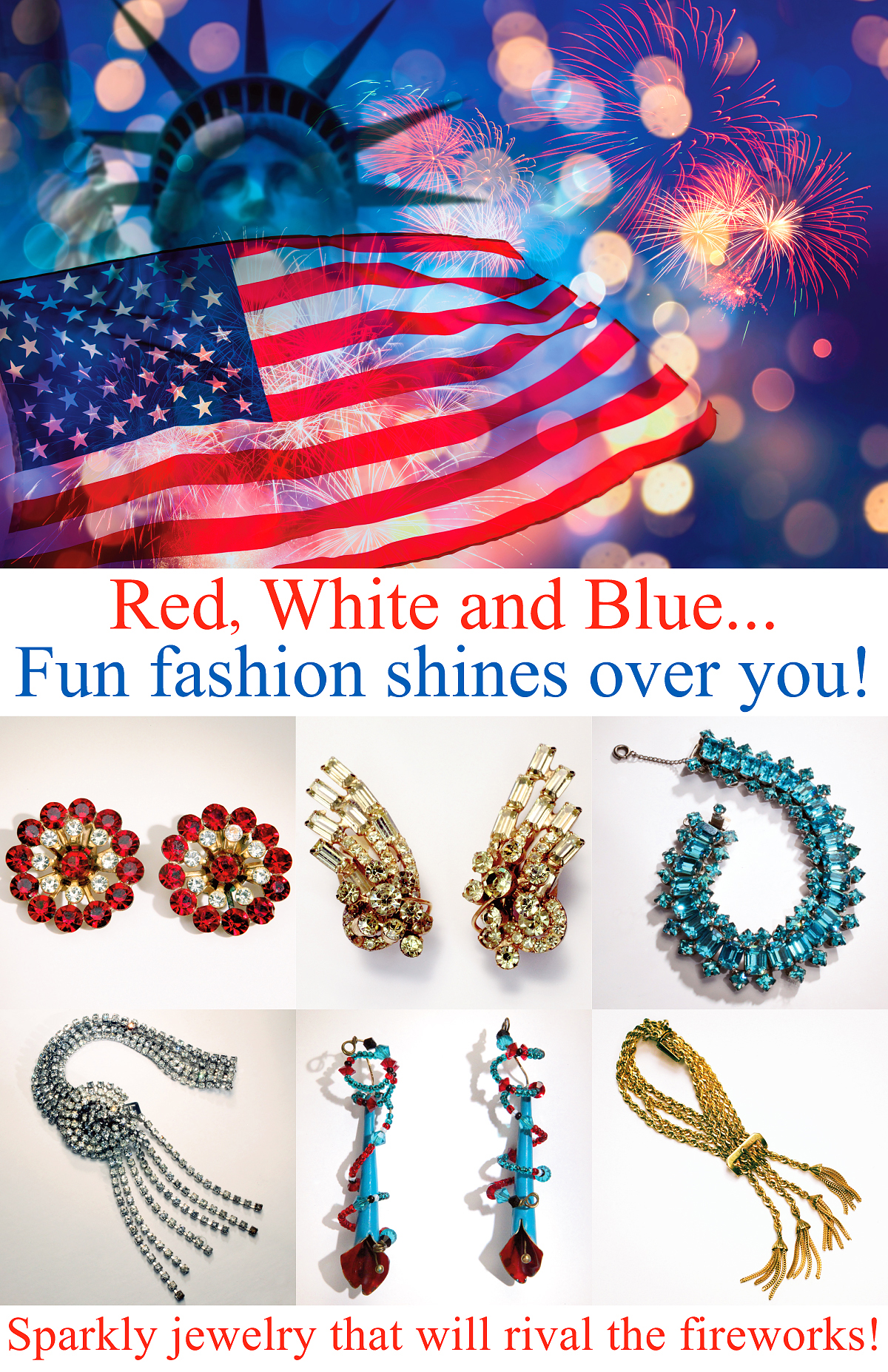 Red, White and Blue... Fun fashion shines over you!