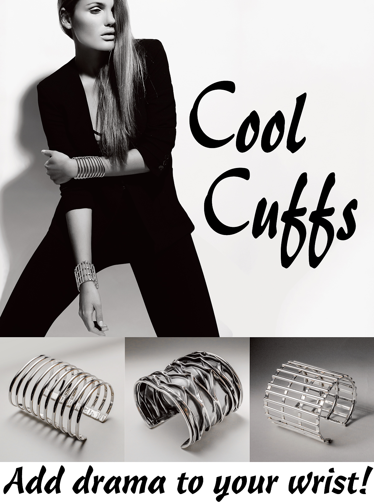 Cool Cuffs - Add drama to your wrist!