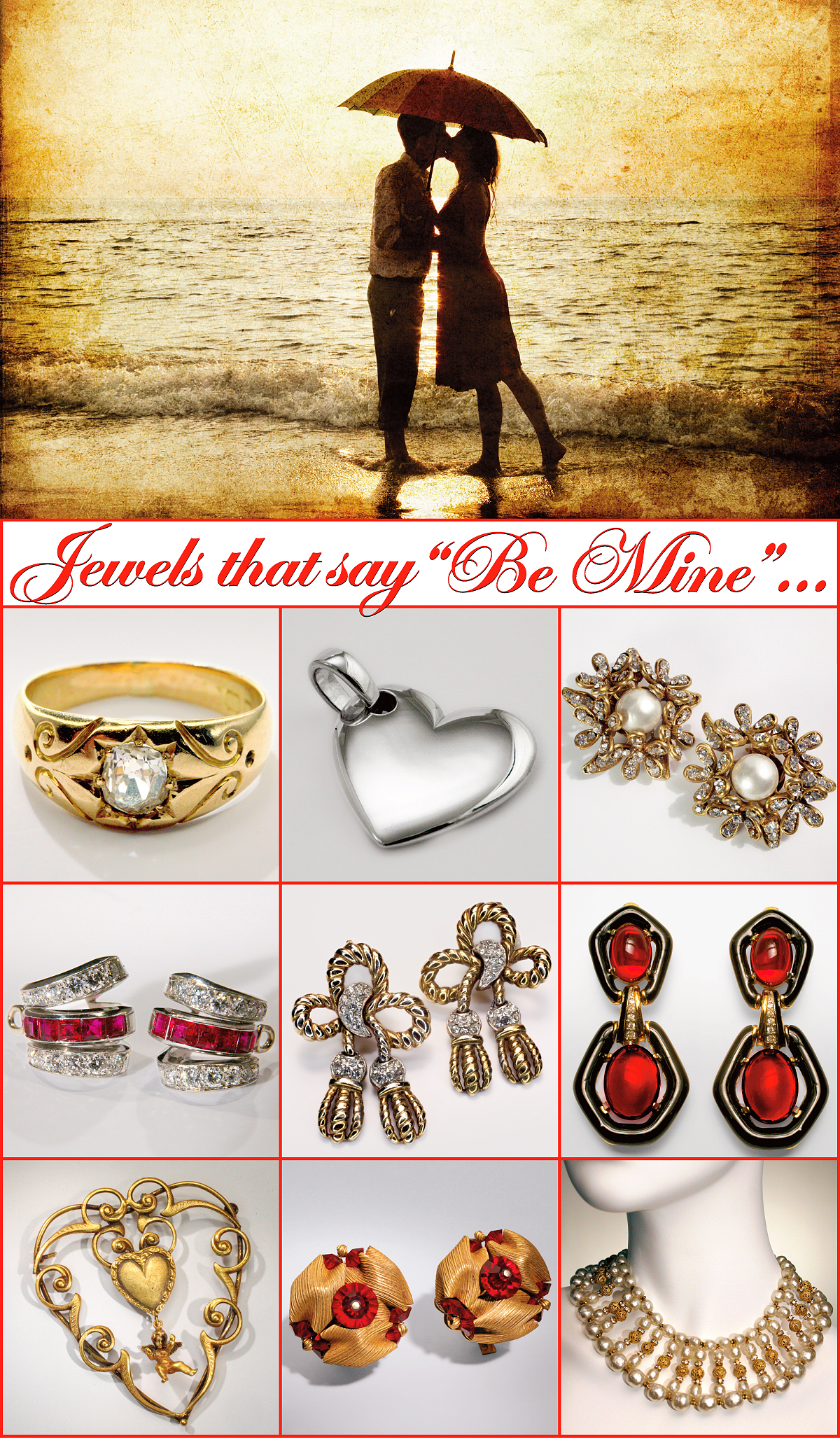 Jewels that say Be Mine...
